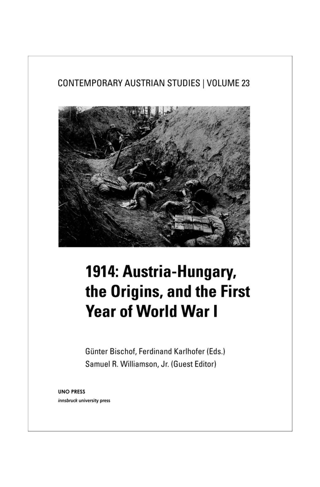 Conrad Von Hötzendorf and the “Smoking Gun”: a Biographical Examination of Responsibility and Traditions of Violence Against Civilians in the Habsburg Army 55