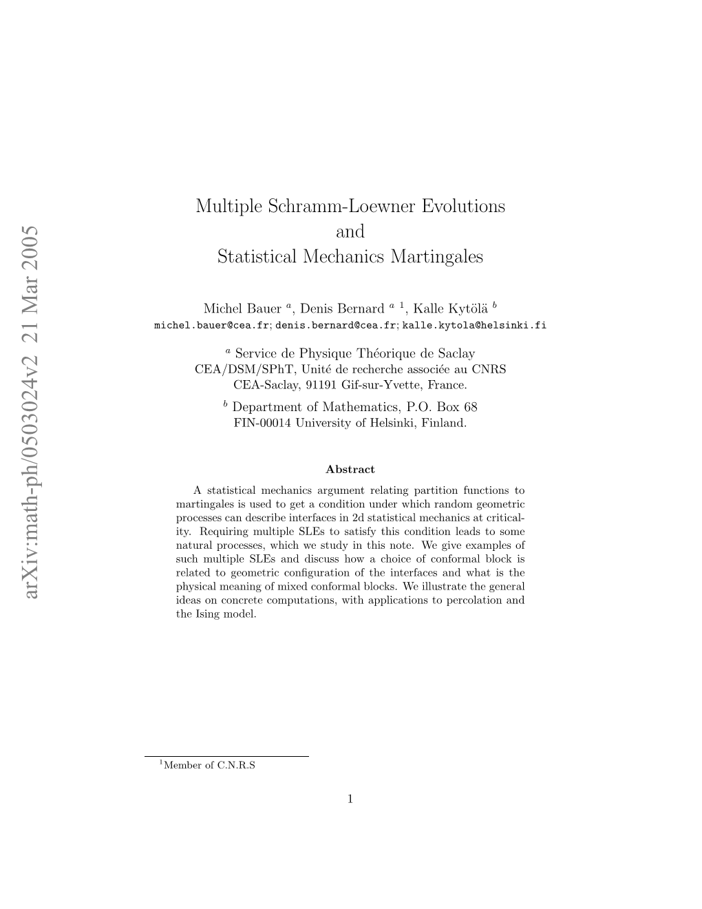 Multiple Schramm-Loewner Evolutions and Statistical Mechanics Martingales