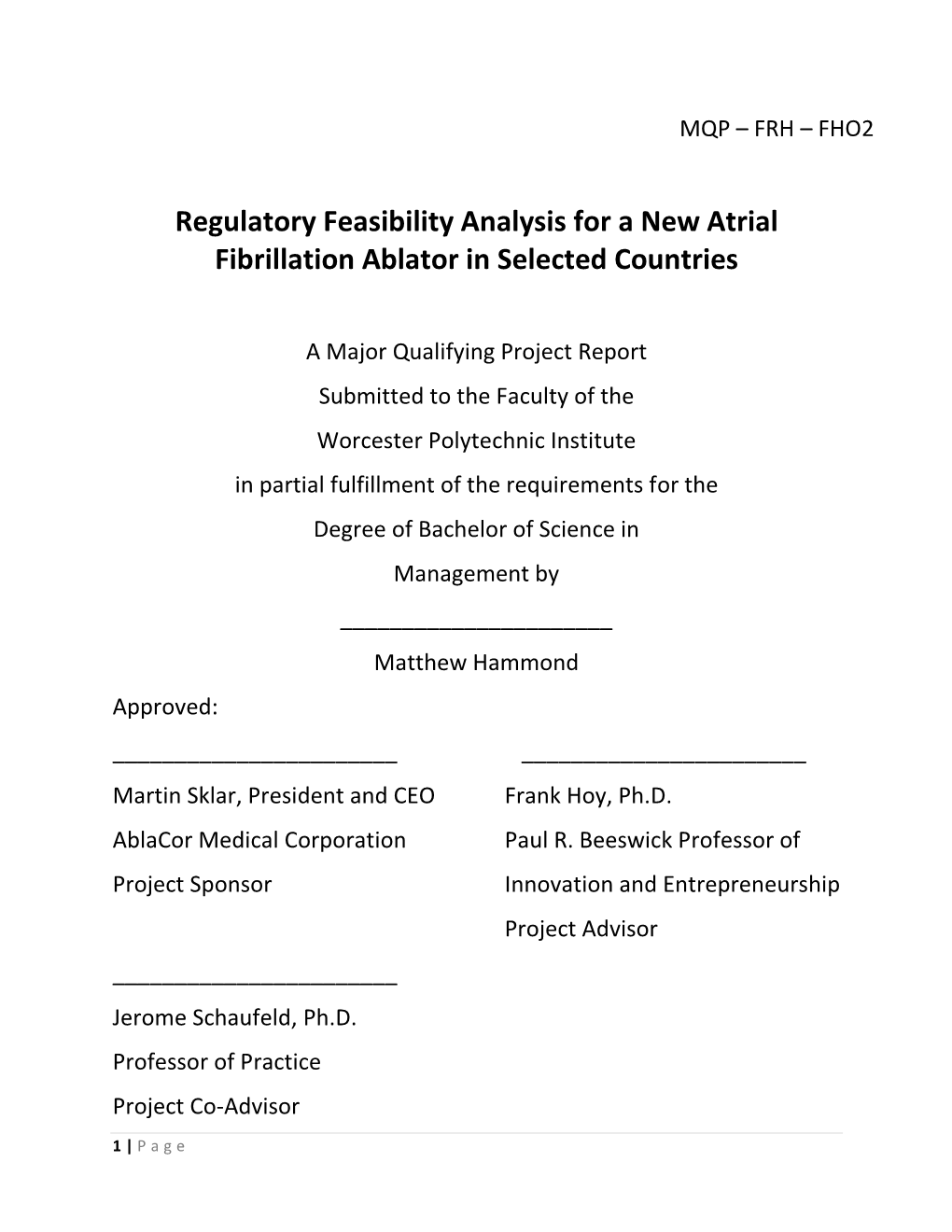 Regulatory Feasibility Analysis for a New Atrial Fibrillation Ablator in Selected Countries