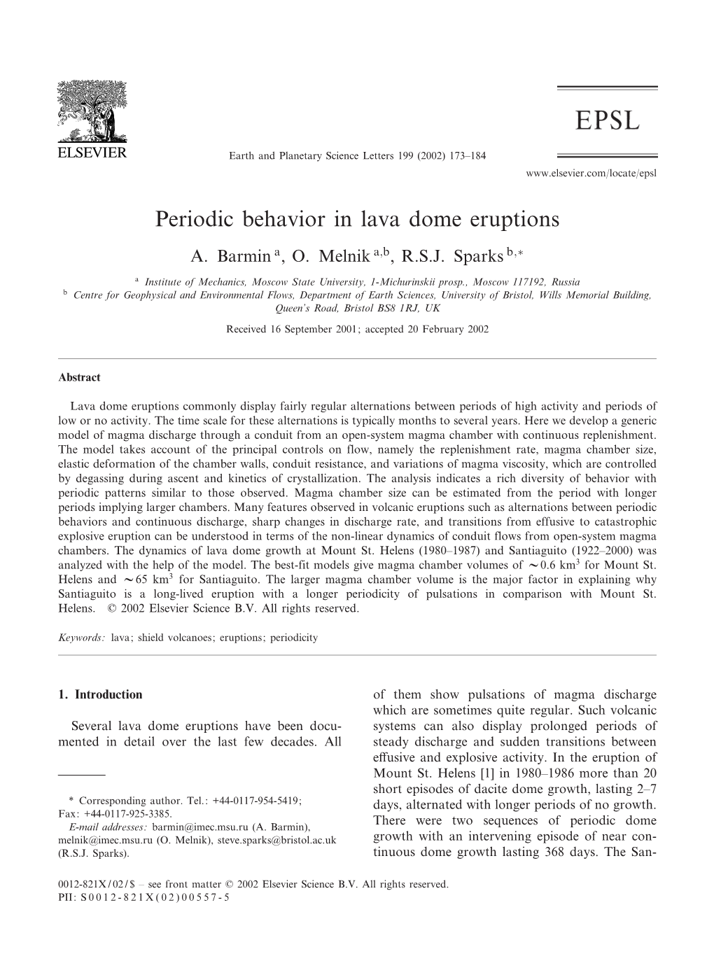 Periodic Behavior in Lava Dome Eruptions