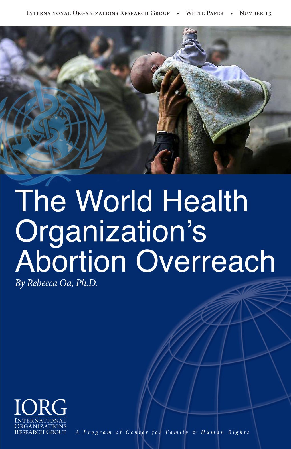 The World Health Organization's Abortion Overreach