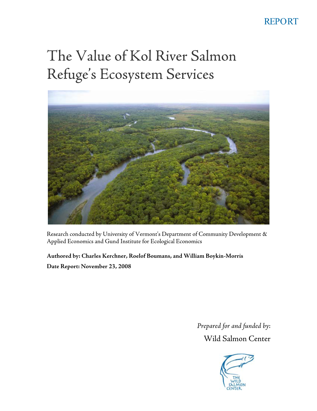 The Value of Kol River Salmon Refuge's Ecosystem Services