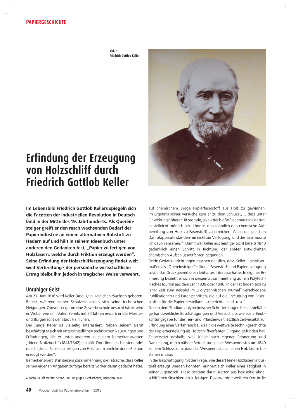 Erfindung Der Erzeugung Von Holzschliff Durch Friedrich Gottlob Keller