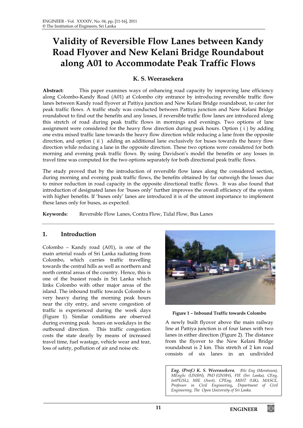 Validity of Reversible Flow Lanes Between Kandy Road Flyover and New Kelani Bridge Roundabout Along A01 to Accommodate Peak Traffic Flows