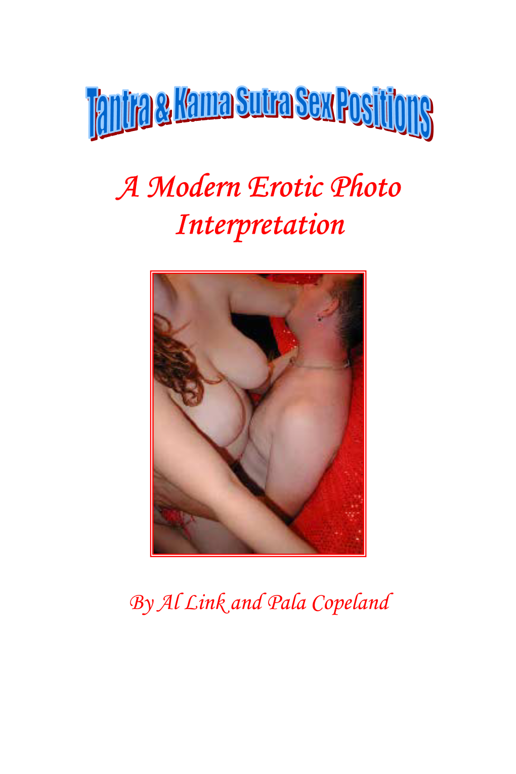A Modern Erotic Photo Interpretation