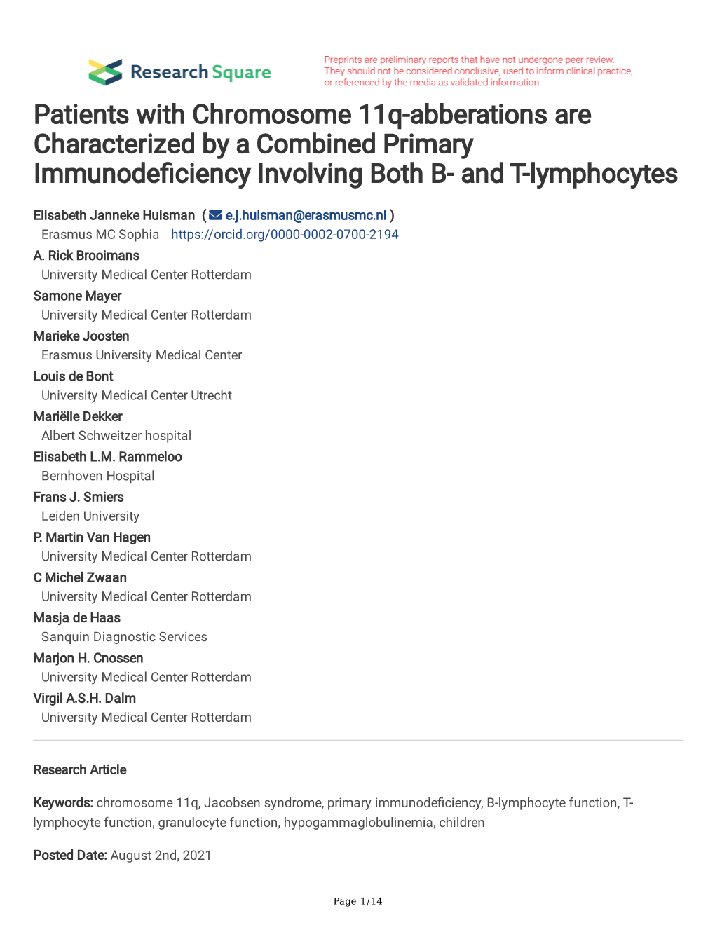 Patients with Chromosome 11Q-Abberations Are Characterized by a Combined Primary Immunodefciency Involving Both B- and T-Lymphocytes