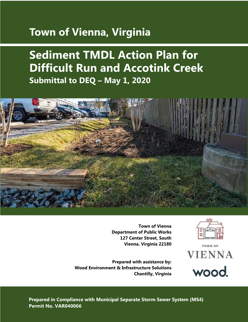Sediment TMDL Action Plan for Difficult Run and Accotink Creek Submittal to DEQ – May 1, 2020