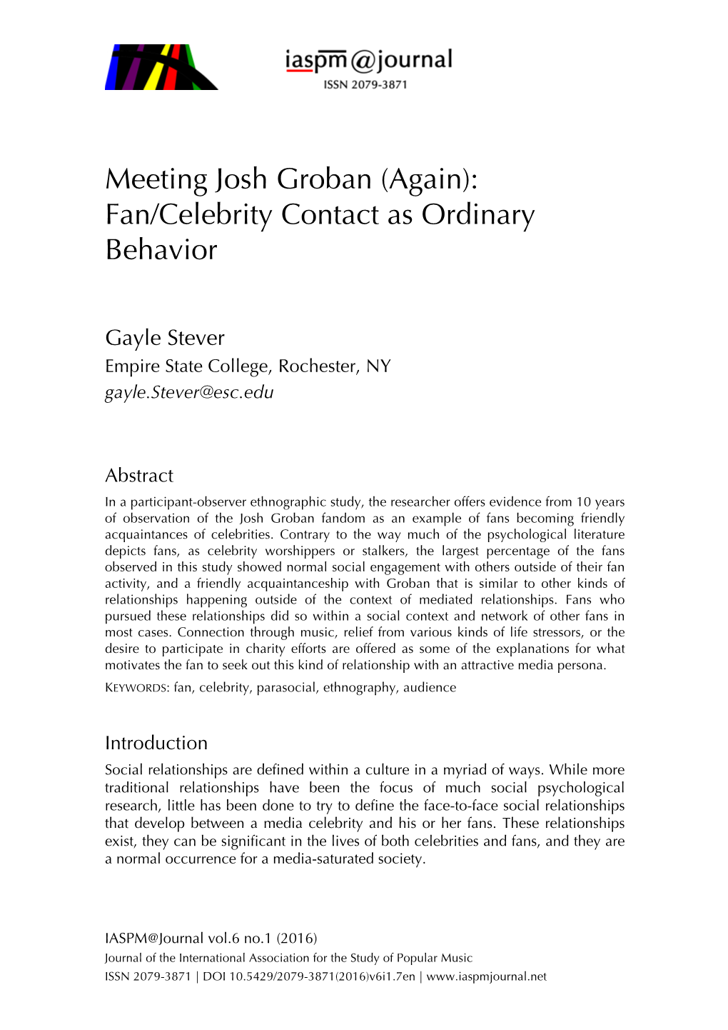 Meeting Josh Groban (Again): Fan/Celebrity Contact As Ordinary Behavior