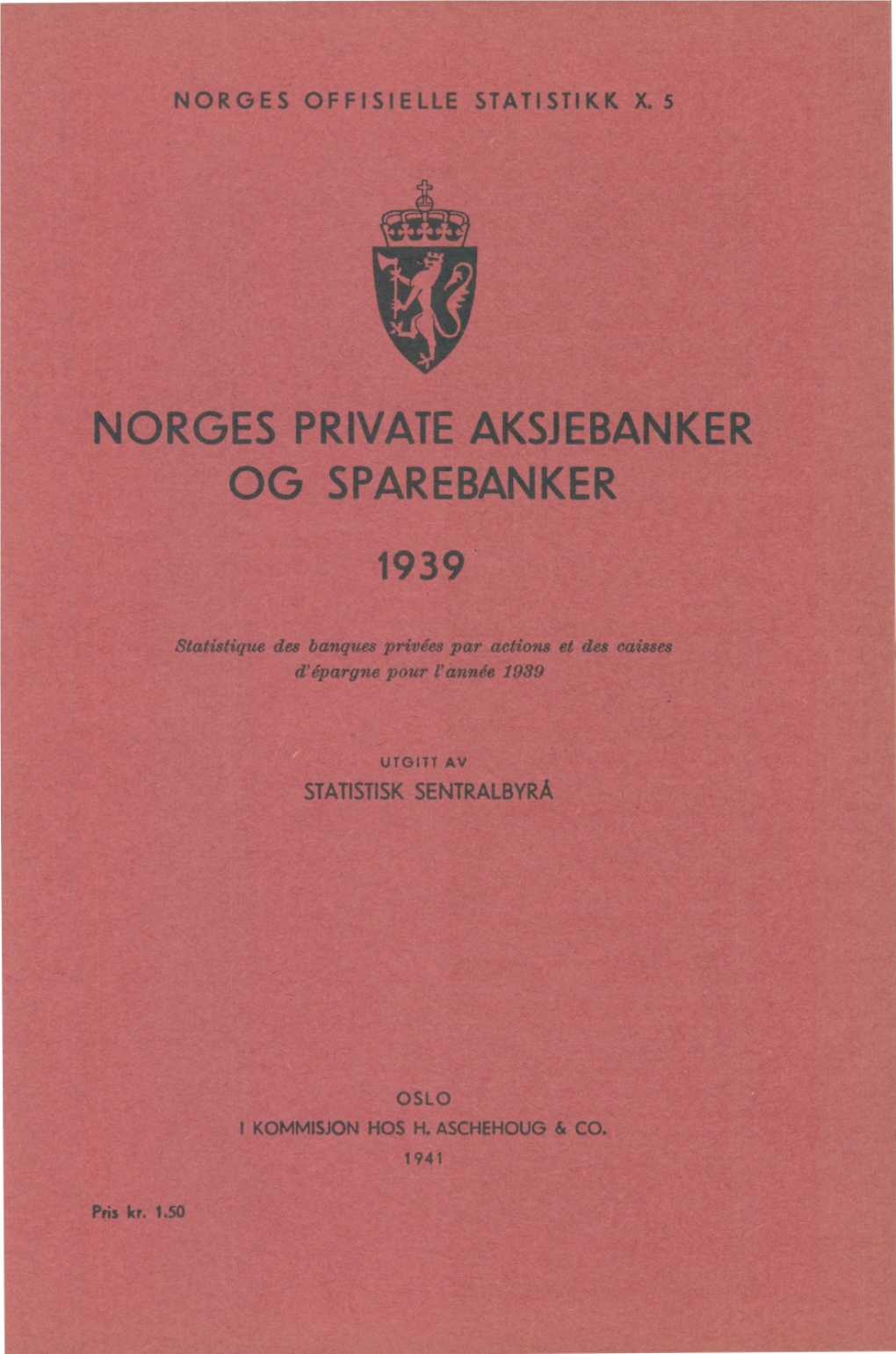 Norges Private Aksjebanker Og Sparebanker 1939