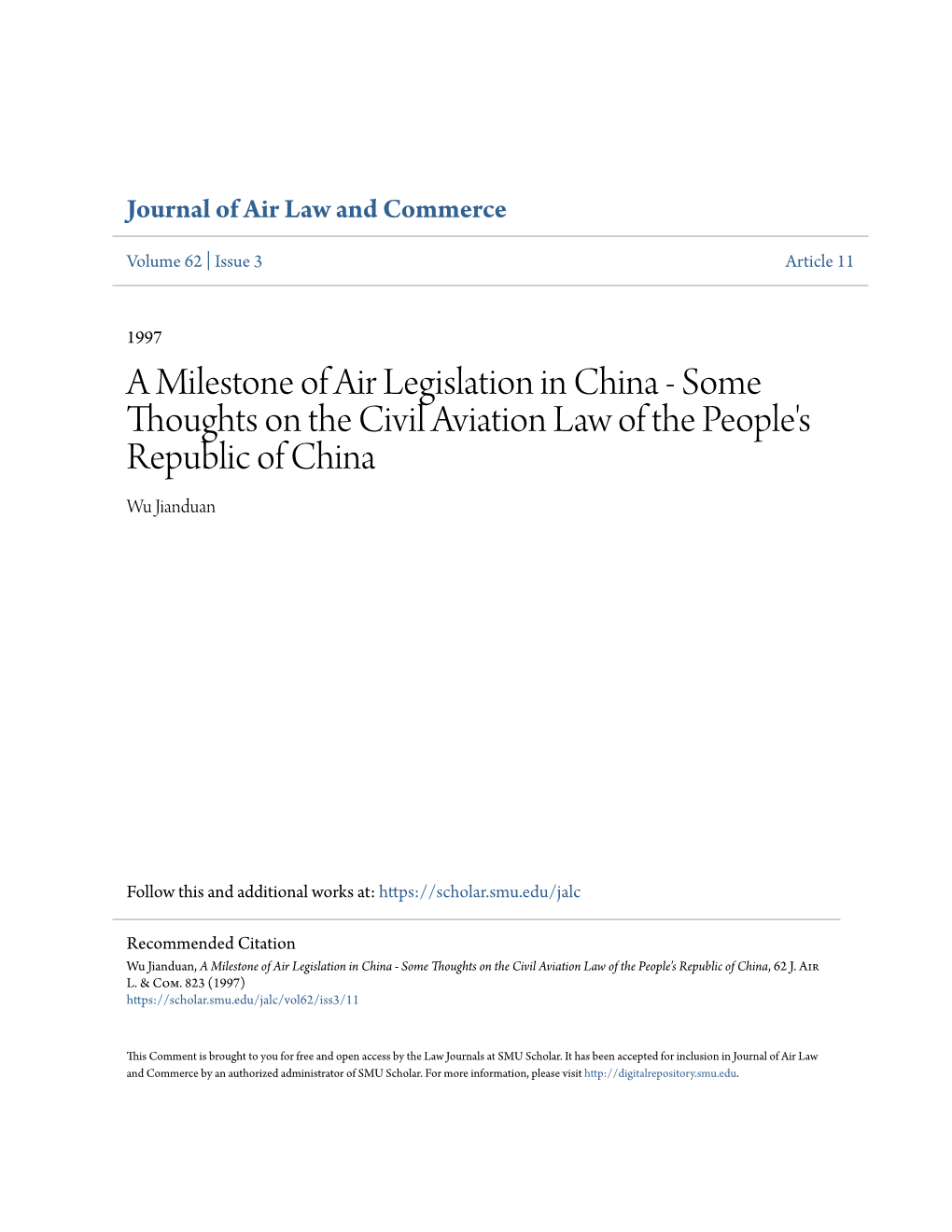 Some Thoughts on the Civil Aviation Law of the People's Republic of China Wu Jianduan