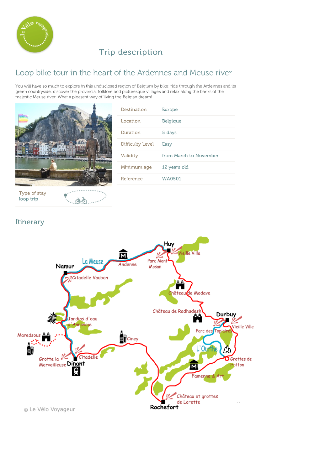 Trip Description Loop Bike Tour in the Heart of the Ardennes and Meuse