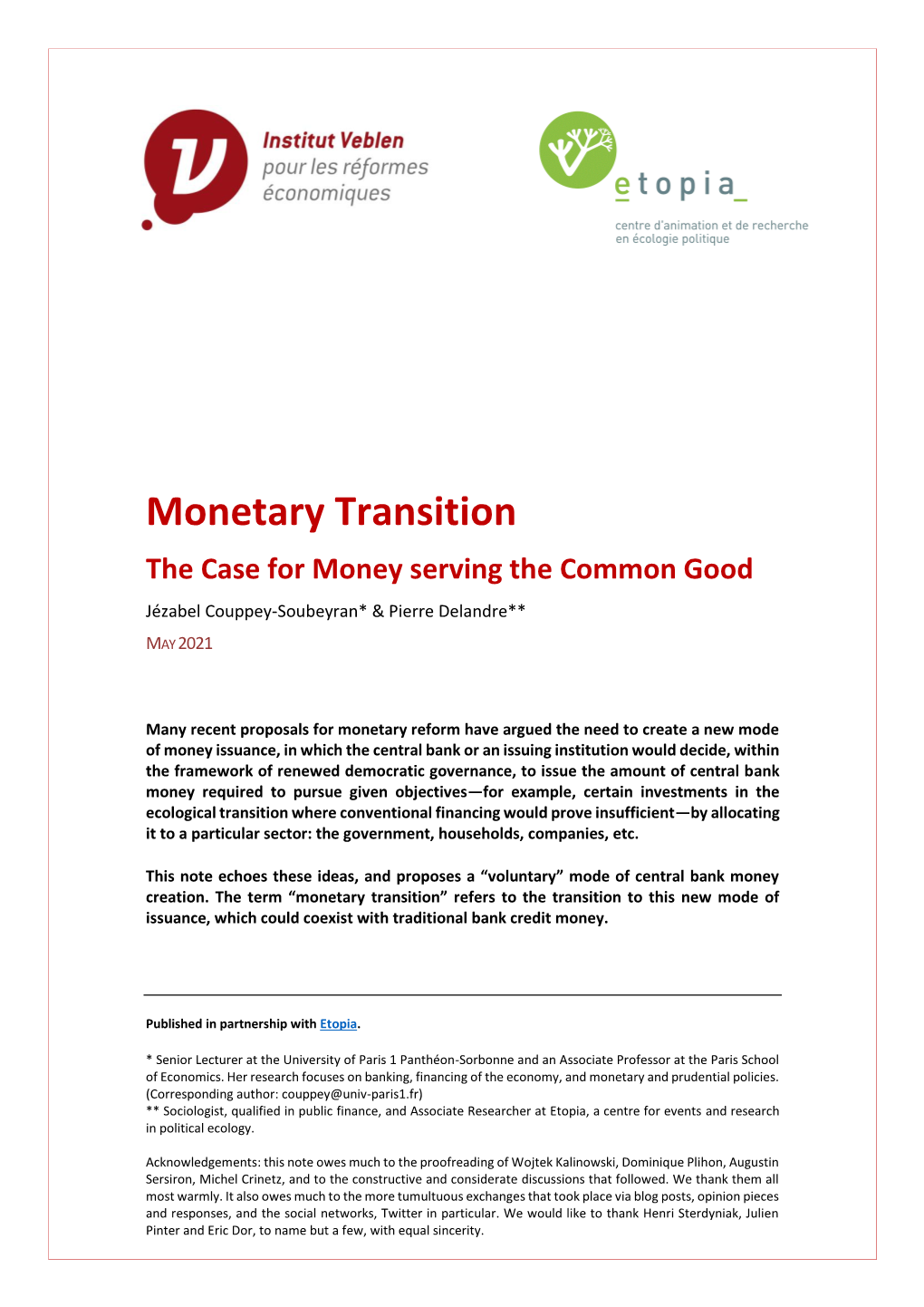 Monetary Transition the Case for Money Serving the Common Good Jézabel Couppey-Soubeyran* & Pierre Delandre**