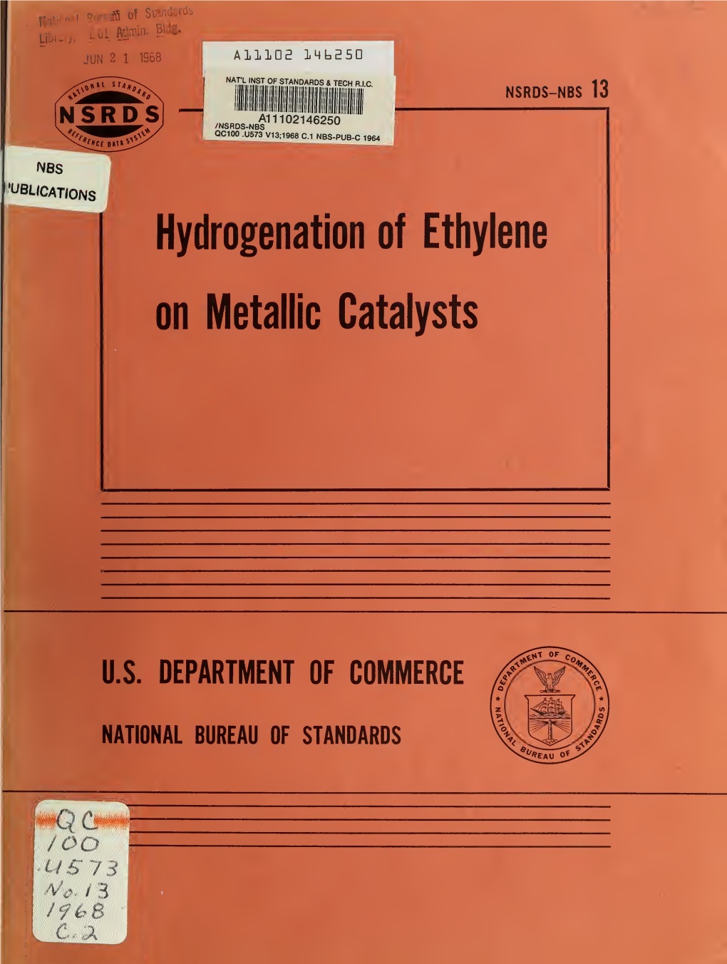 Hydrogenation of Ethylene on Metallic Catalysts