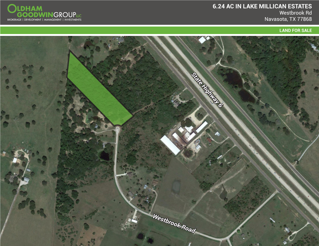 6.24 AC in LAKE MILLICAN ESTATES Westbrook Road State Highway 6