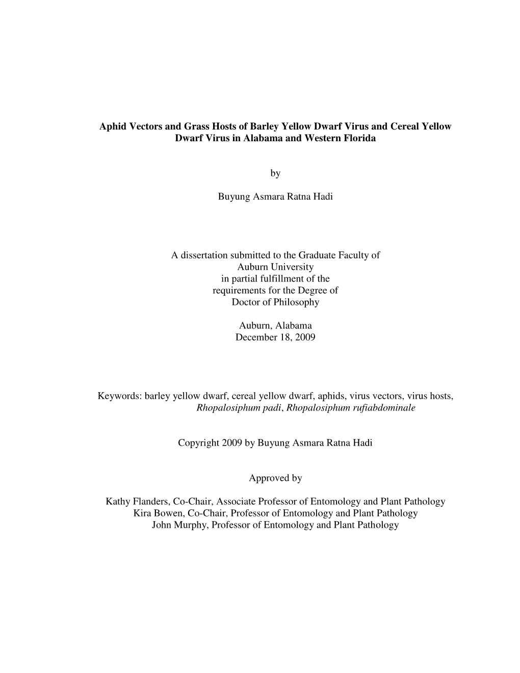 Aphid Vectors and Grass Hosts of Barley Yellow Dwarf Virus and Cereal Yellow Dwarf Virus in Alabama and Western Florida by Buyun