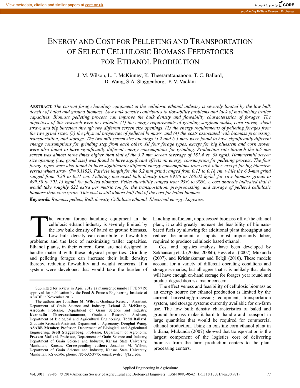 Energy and Cost for Pelleting and Transportation of Select Cellulosic Biomass Feedstocks for Ethanol Production