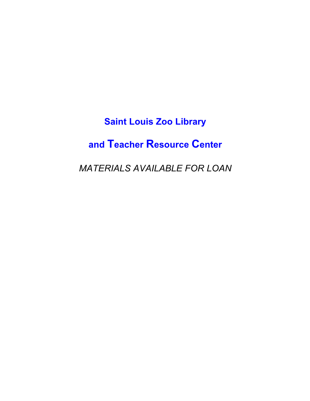 Saint Louis Zoo Library