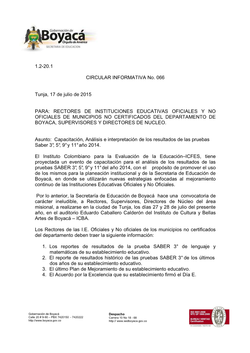 Rectores De Instituciones Educativas Oficiales Y No Oficiales De Municipios No Certificados Del Departamento De Boyaca, Supervisores Y Directores De Nucleo