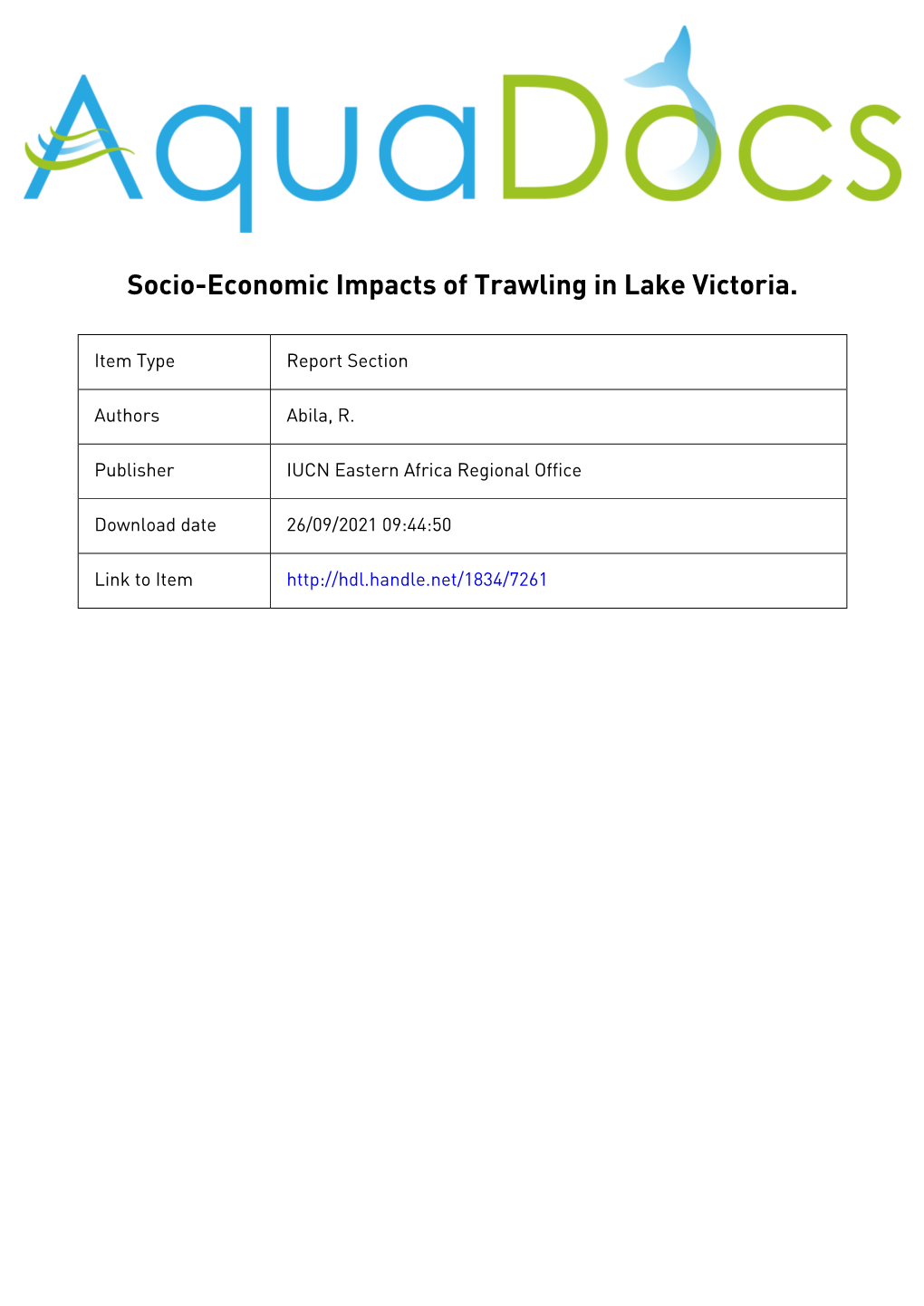Socio-Economic Impacts of Trawling in Lake Victoria 26