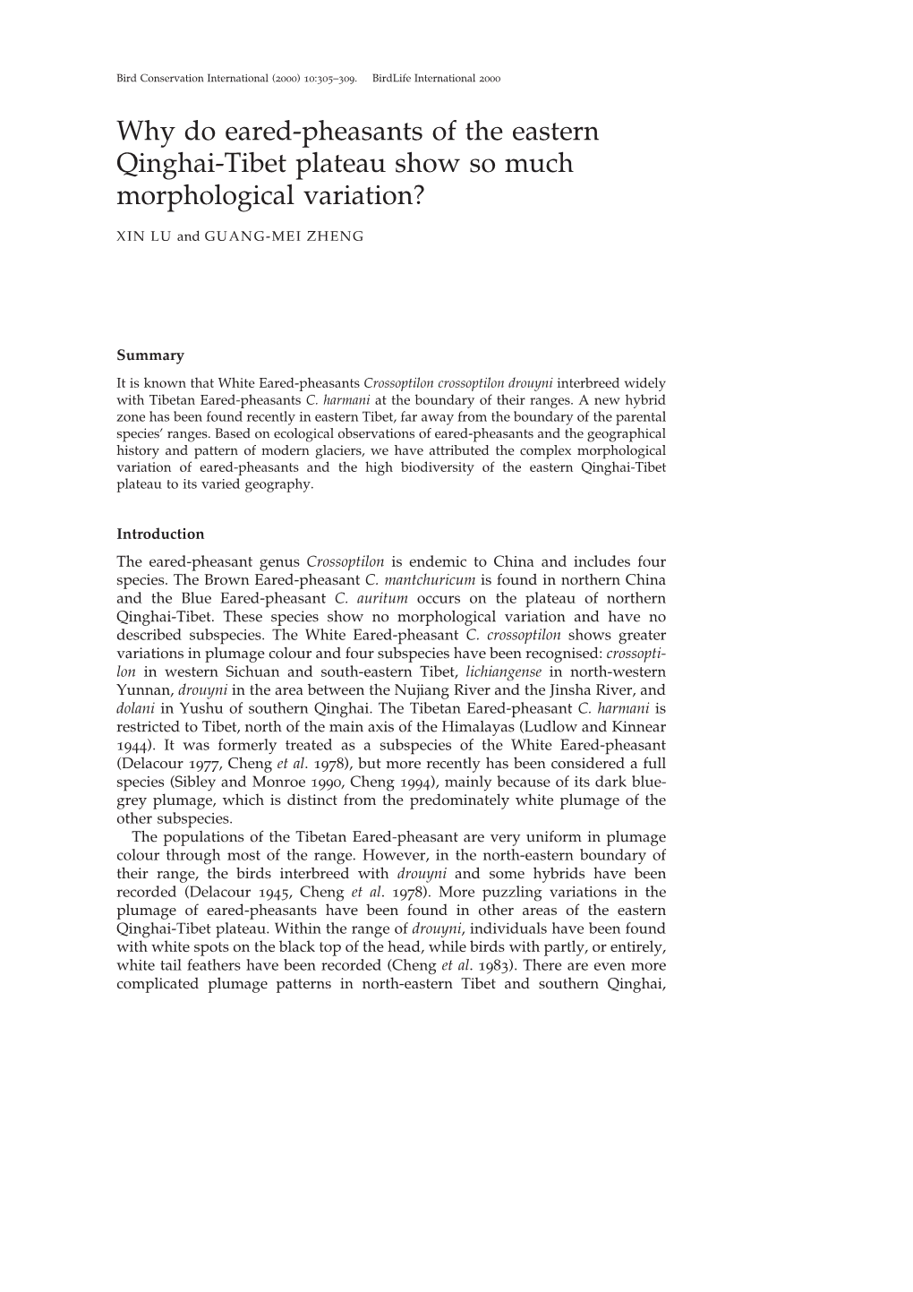 Why Do Eared-Pheasants of the Eastern Qinghai-Tibet Plateau Show So Much Morphological Variation?