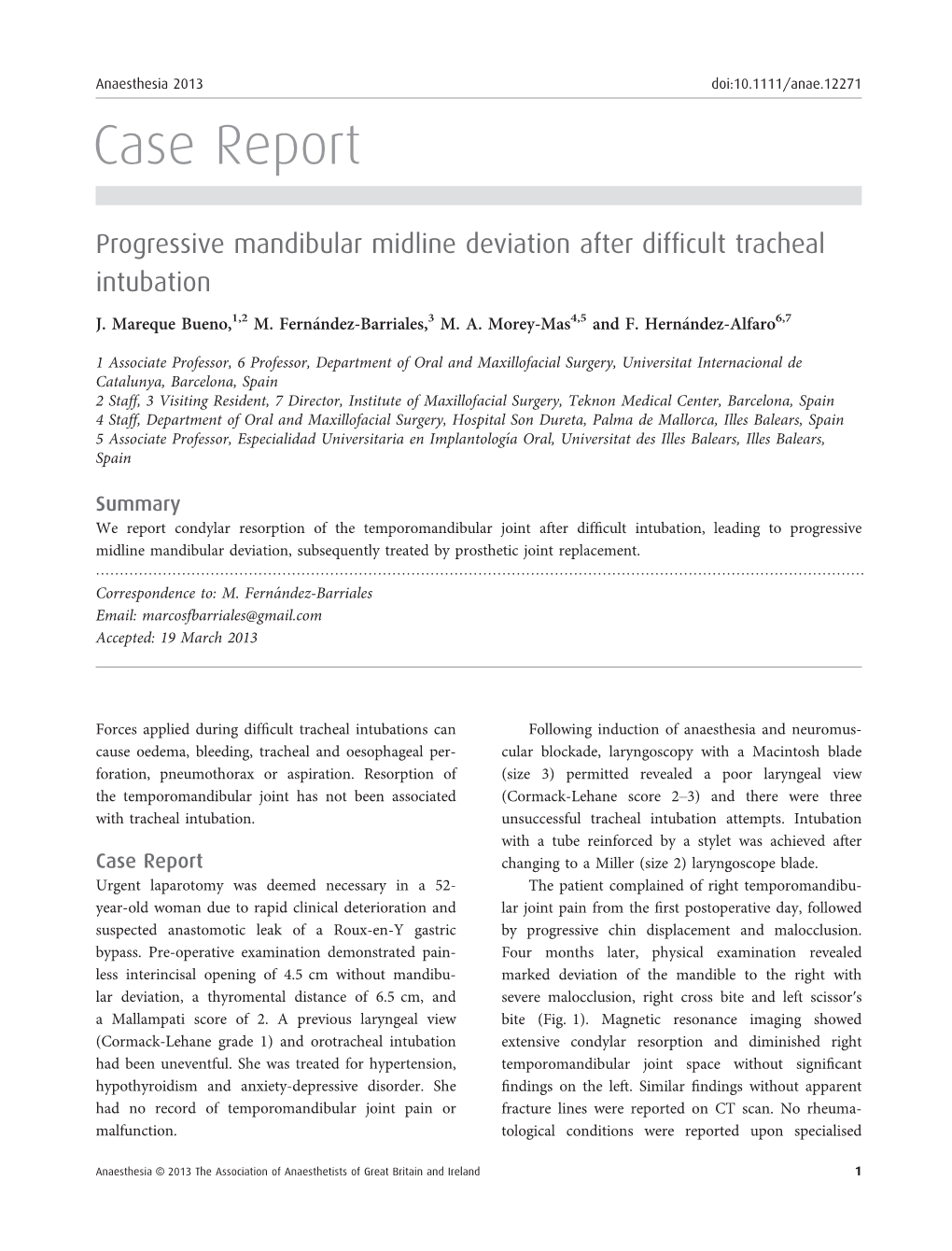 Progressive Mandibular Midline Deviation After Difficult Tracheal
