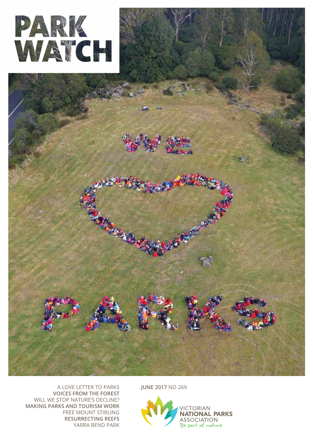 Making Parks and Tourism Work Free Mount Stirling Resurrecting Reefs Yarra Bend Park Be Part of Nature