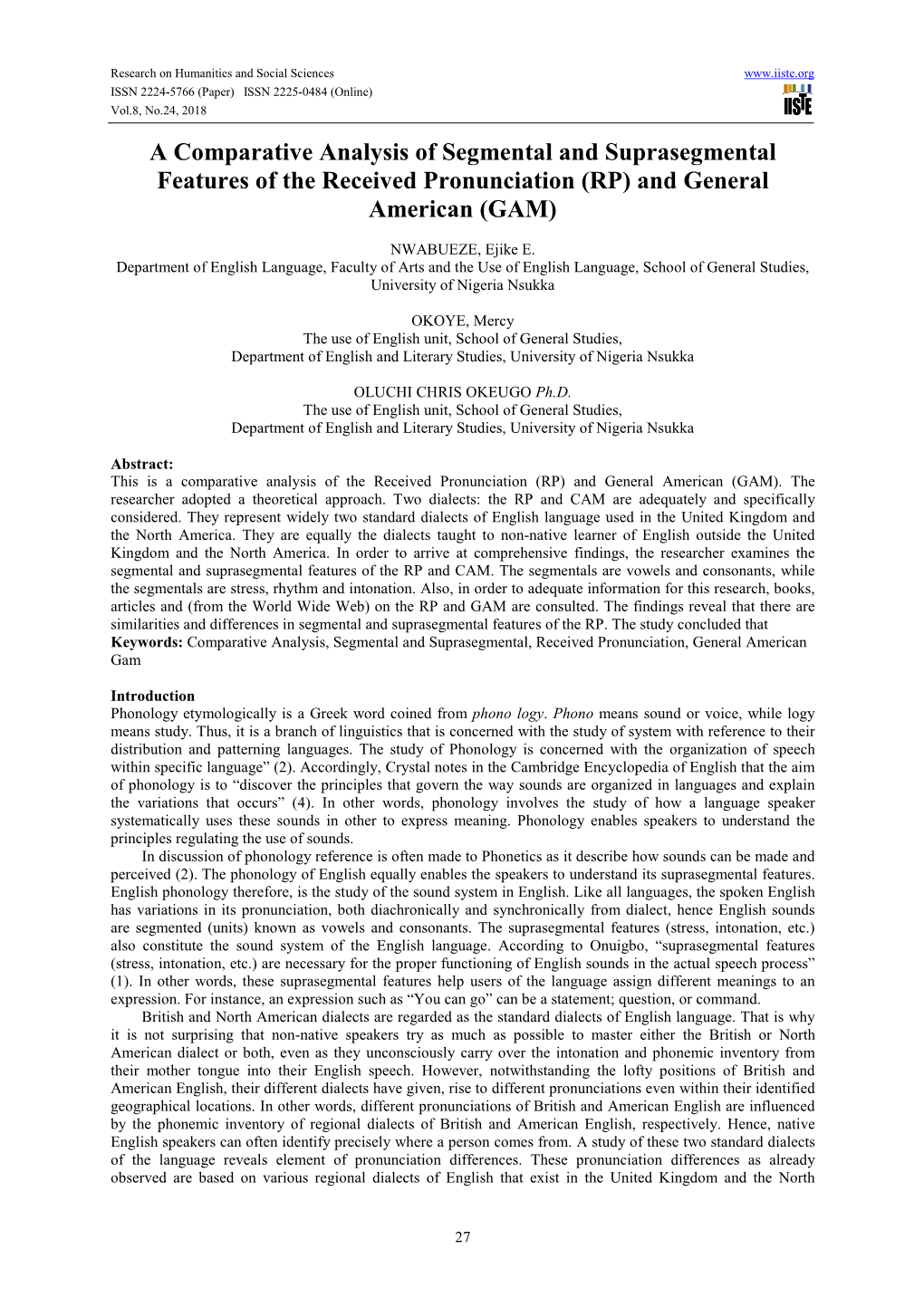 A Comparative Analysis of Segmental and Suprasegmental Features of the Received Pronunciation (RP) and General American (GAM)