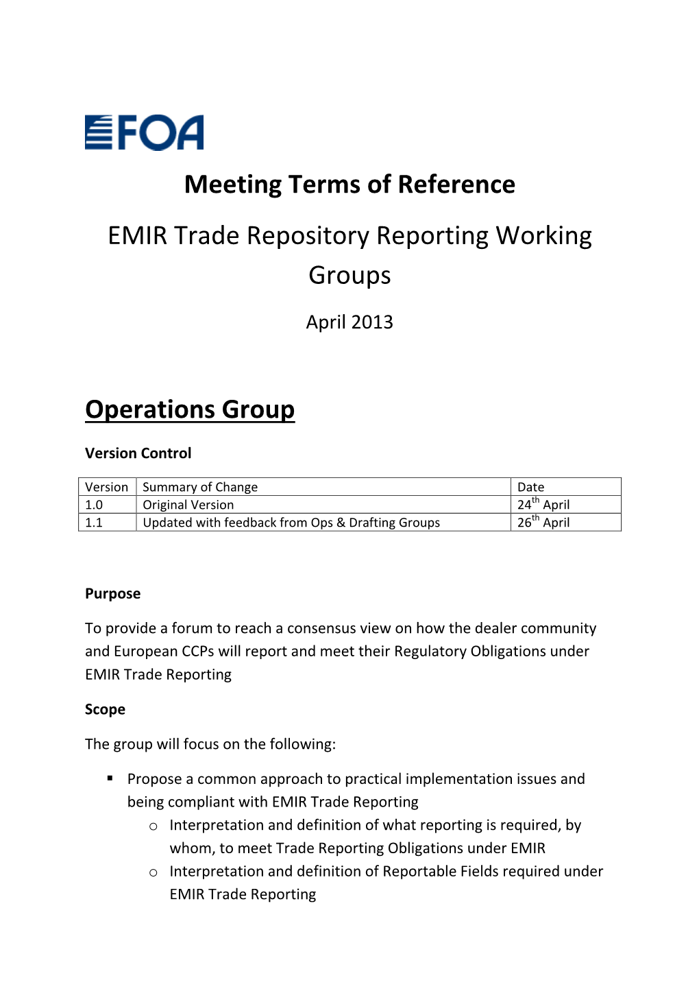 Meeting Terms of Reference EMIR Trade Repository Reporting Working Groups