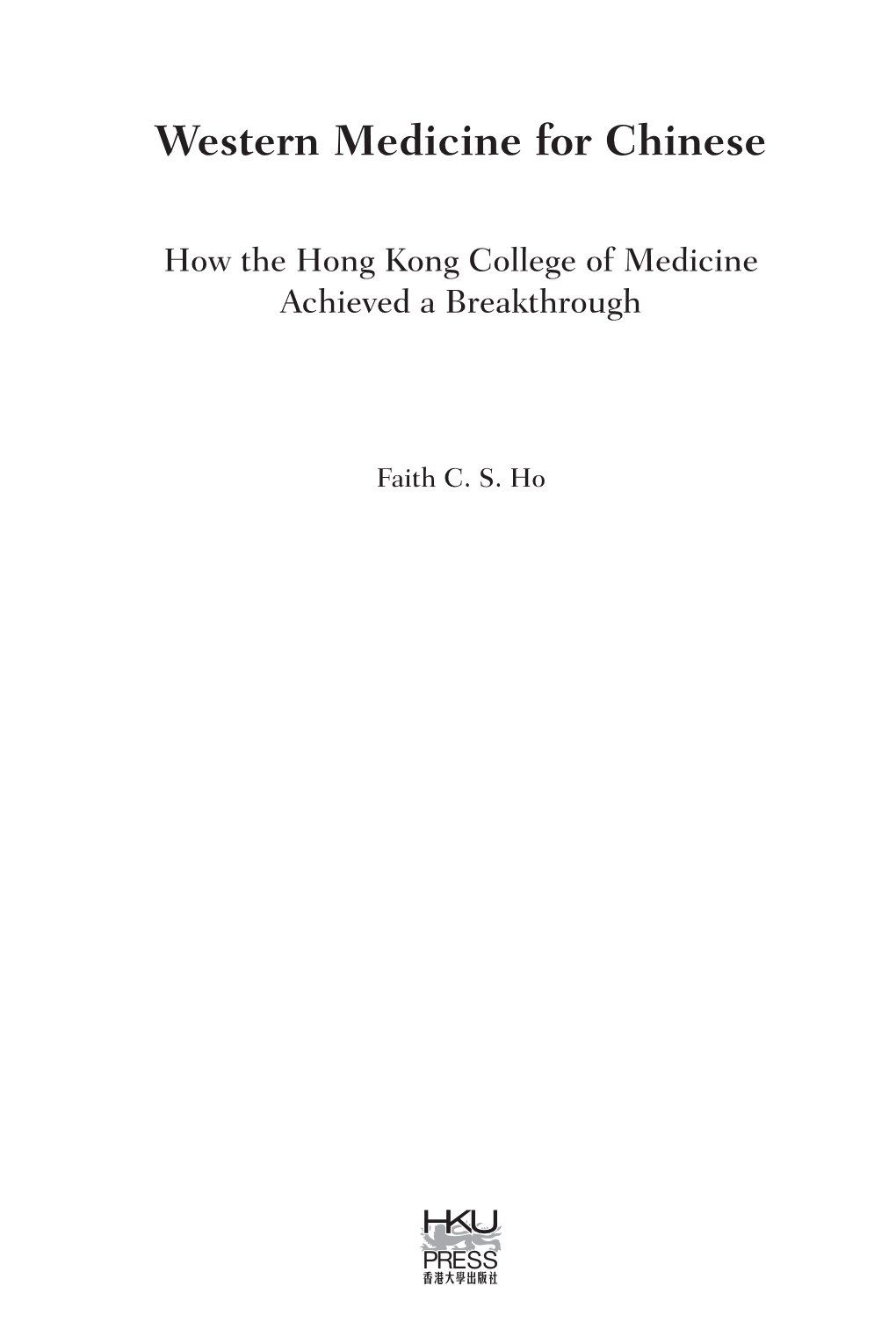 Western Medicine for Chinese