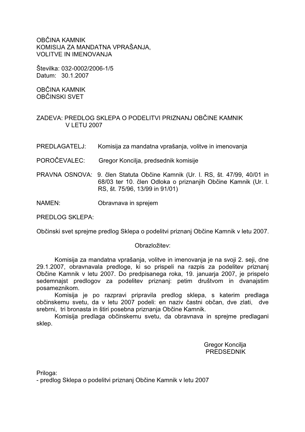 Predlog Sklepa O Podelitvi Priznanj Občine Kamnik V Letu 2007