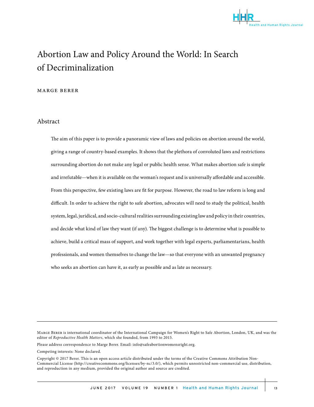 Abortion Law and Policy Around the World: in Search of Decriminalization Marge Berer