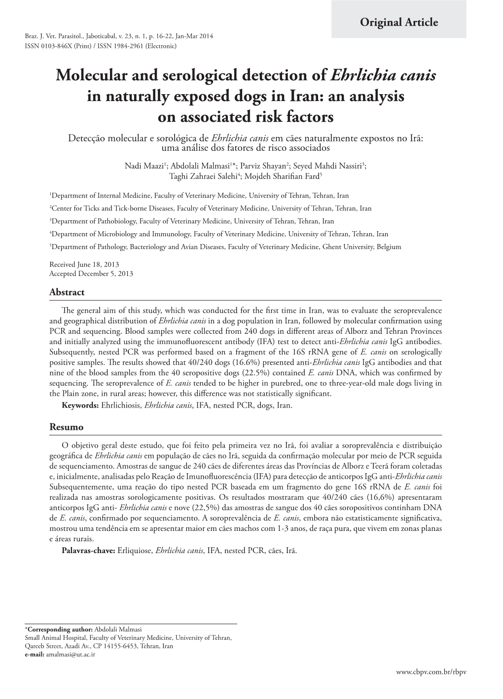 Molecular and Serological Detection of Ehrlichia Canis in Naturally