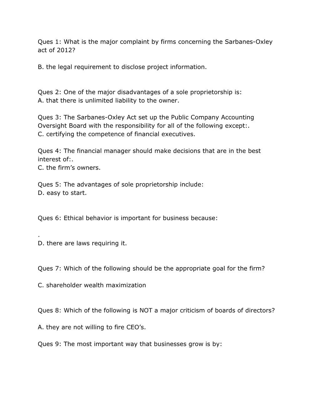 Ques 1: What Is the Major Complaint by Firms Concerning the Sarbanes-Oxley Act of 2012?