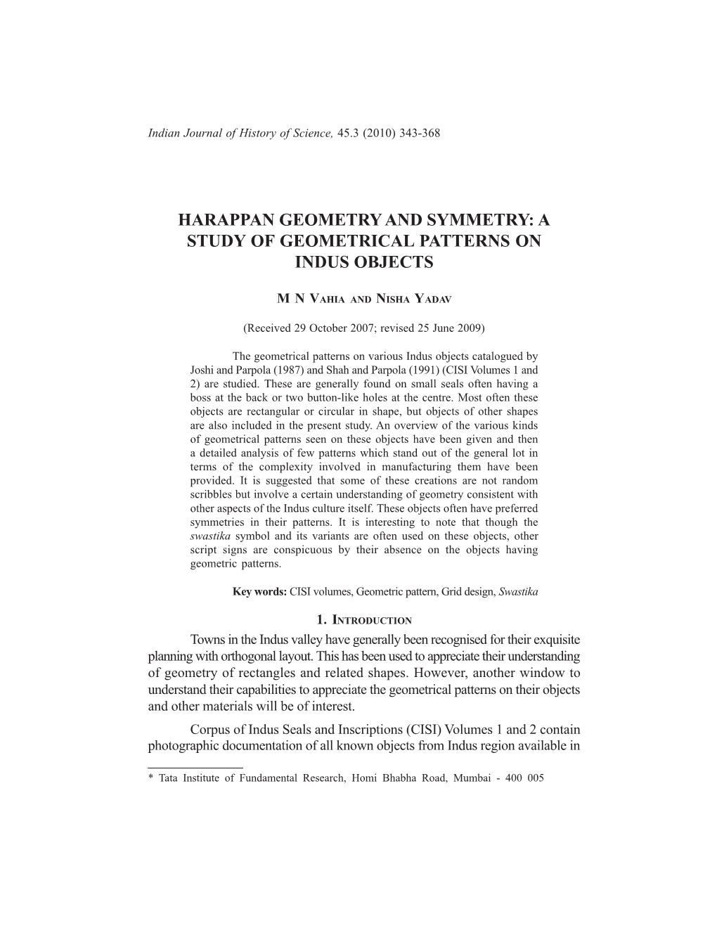 Harappan Geometry and Symmetry: a Study of Geometrical Patterns on Indus Objects