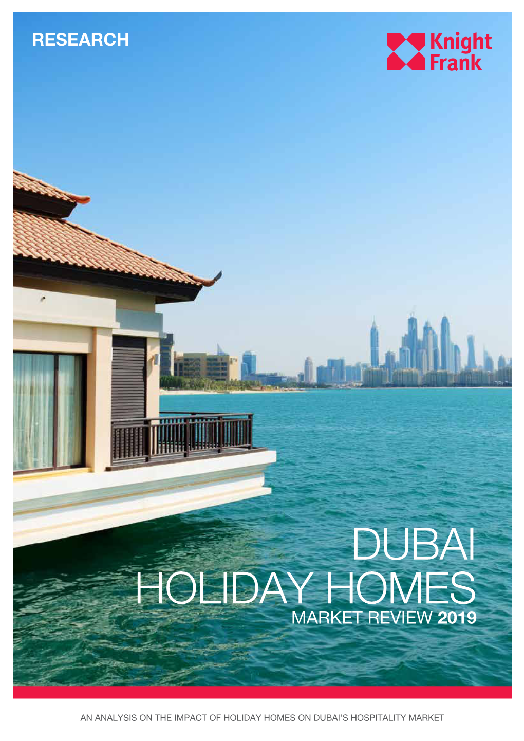 Dubai Holiday Homes Market Review 2019