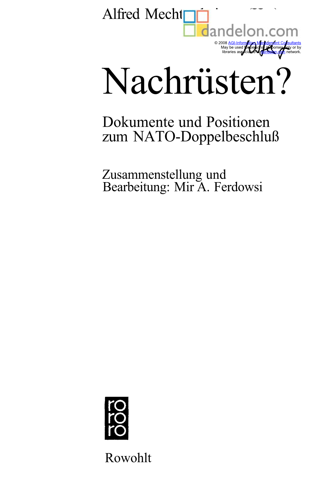 Nachrüsten? Dokumente Und Positionen Zum NATO-Doppelbeschluß
