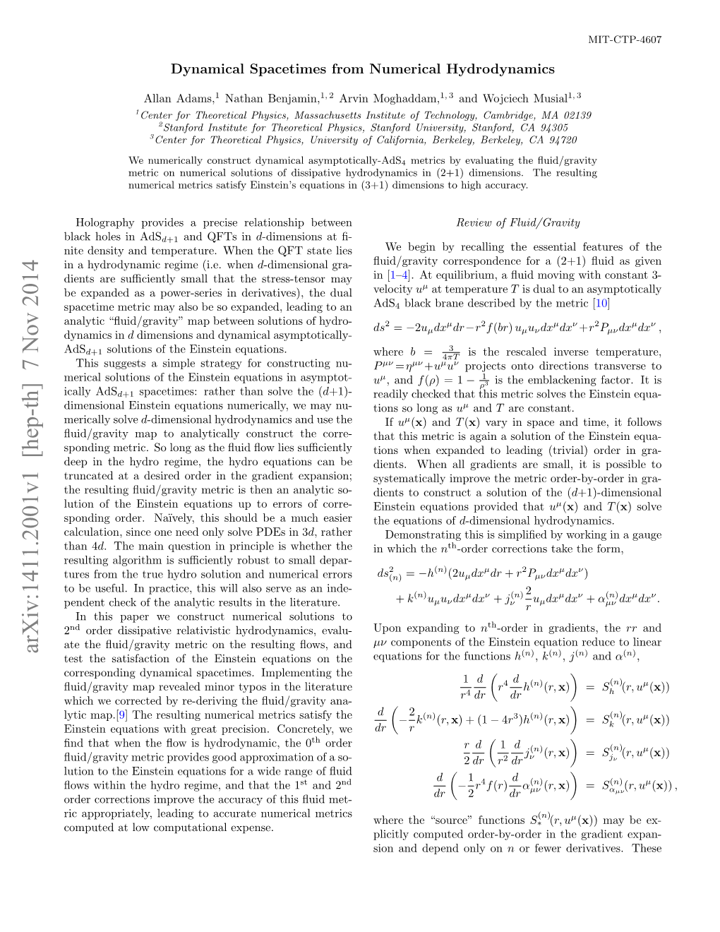 Dynamical Spacetimes from Numerical Hydrodynamics