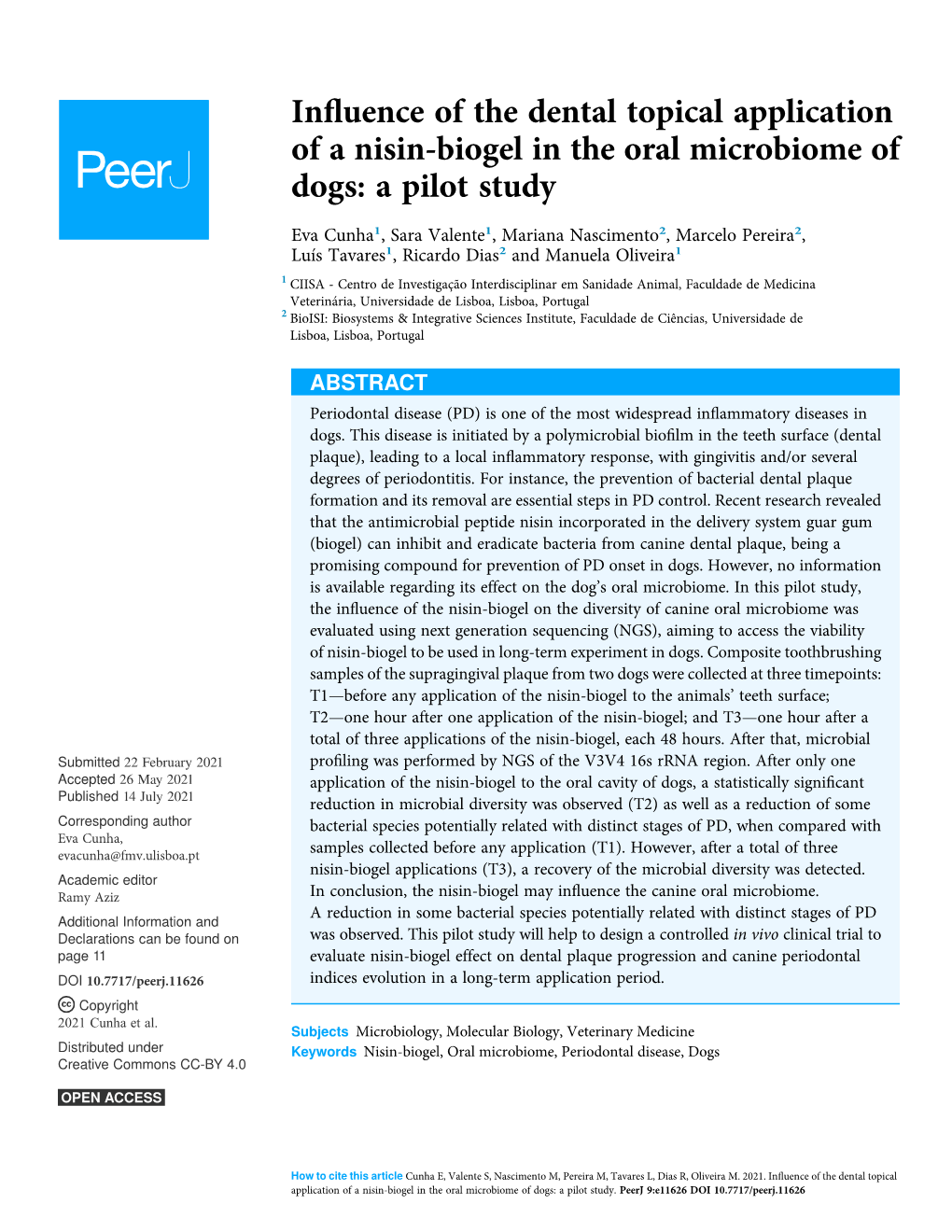 Influence of the Dental Topical Application of a Nisin-Biogel