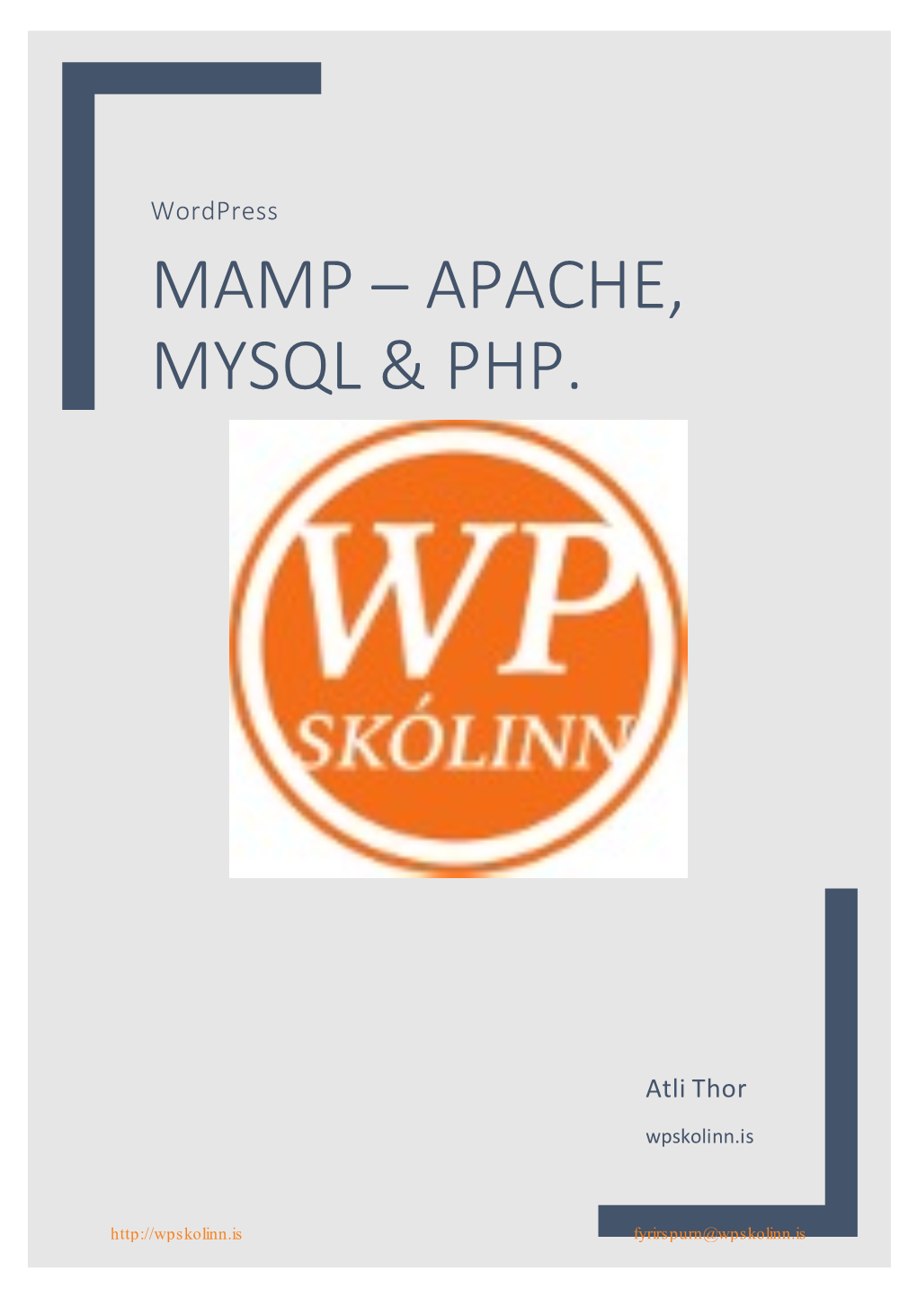 Mamp – Apache, Mysql & Php