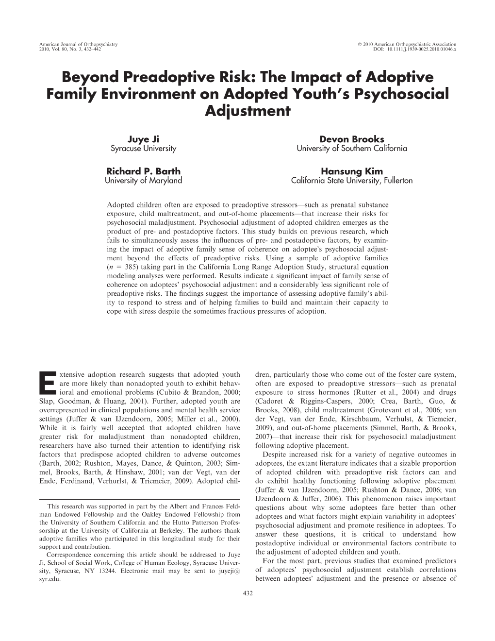 Beyond Preadoptive Risk: the Impact of Adoptive Family Environment on Adopted Youth’S Psychosocial Adjustment