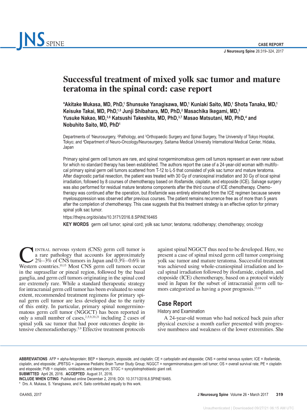 Successful Treatment of Mixed Yolk Sac Tumor and Mature Teratoma in the Spinal Cord: Case Report