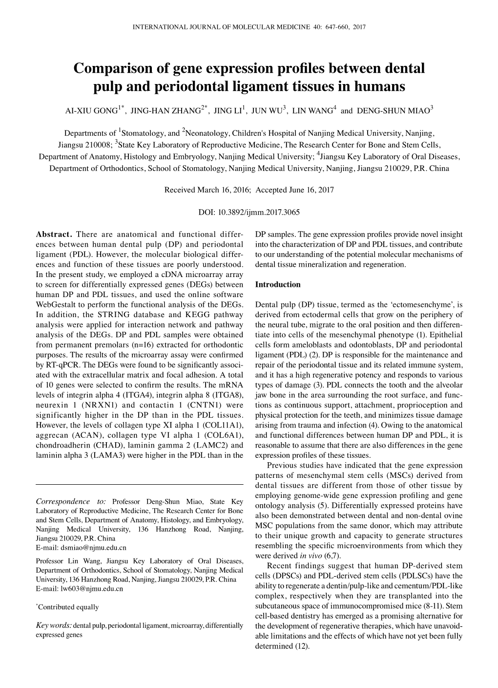 Comparison of Gene Expression Profiles Between Dental Pulp and Periodontal Ligament Tissues in Humans