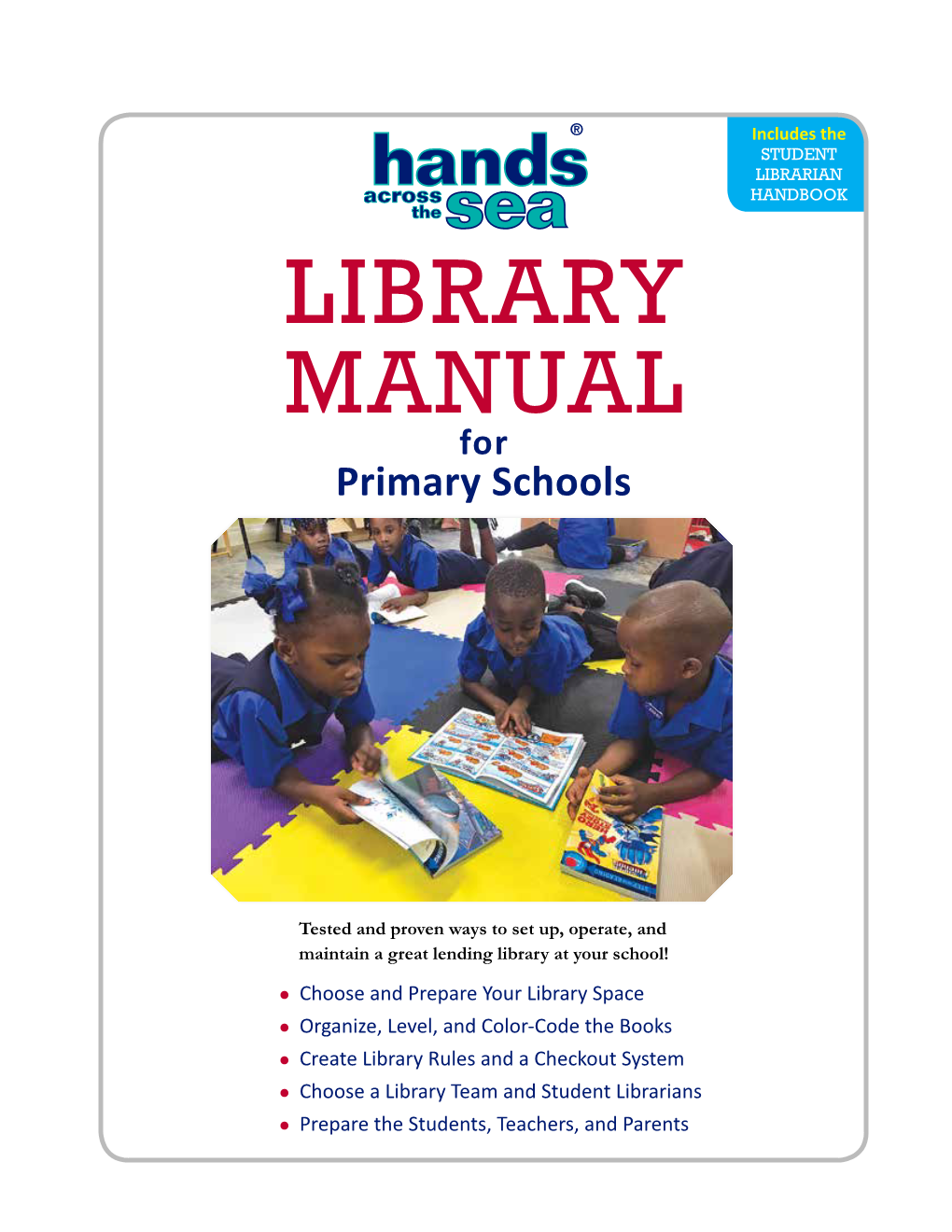 Hands Across the Sea Library Manual for Primary Schools