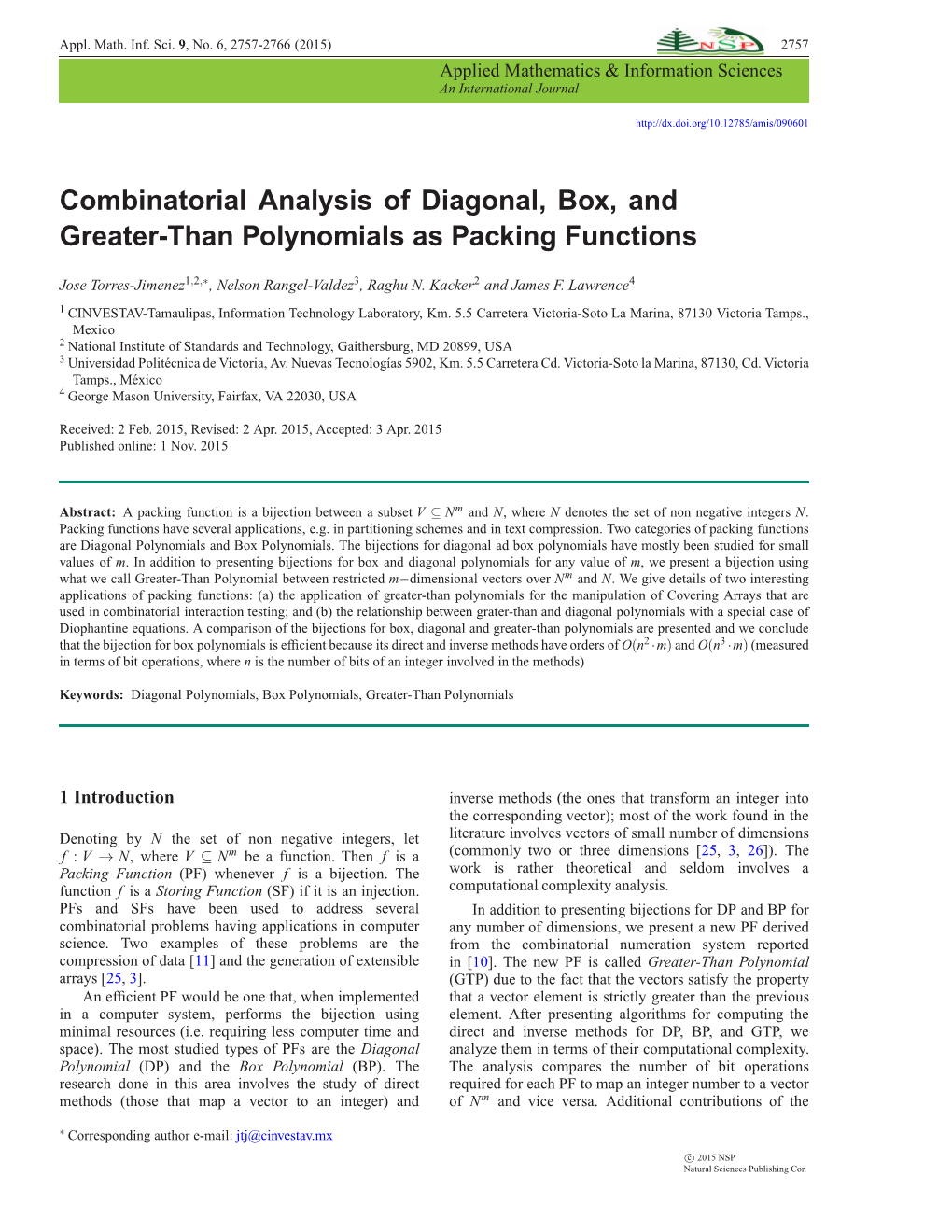 Combinatorial Analysis of Diagonal, Box, and Greater-Than Polynomials As Packing Functions