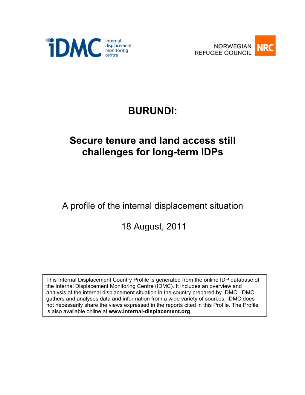 Secure Tenure and Land Access Still Challenges for Long-Term Idps