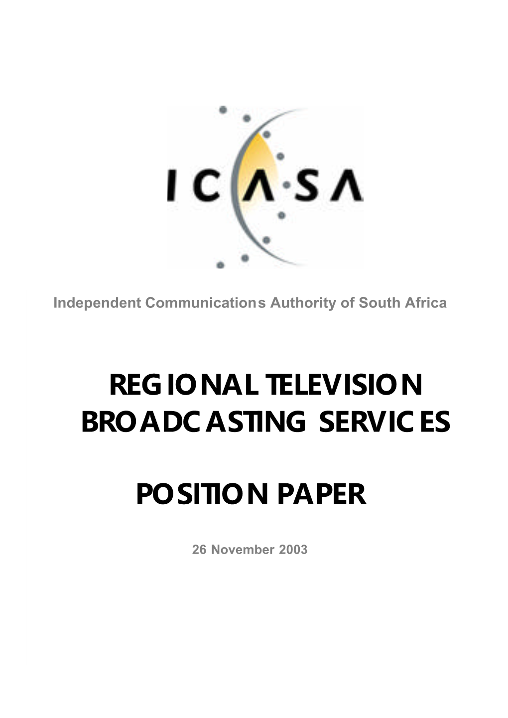 Regional Television Broadcasting Services