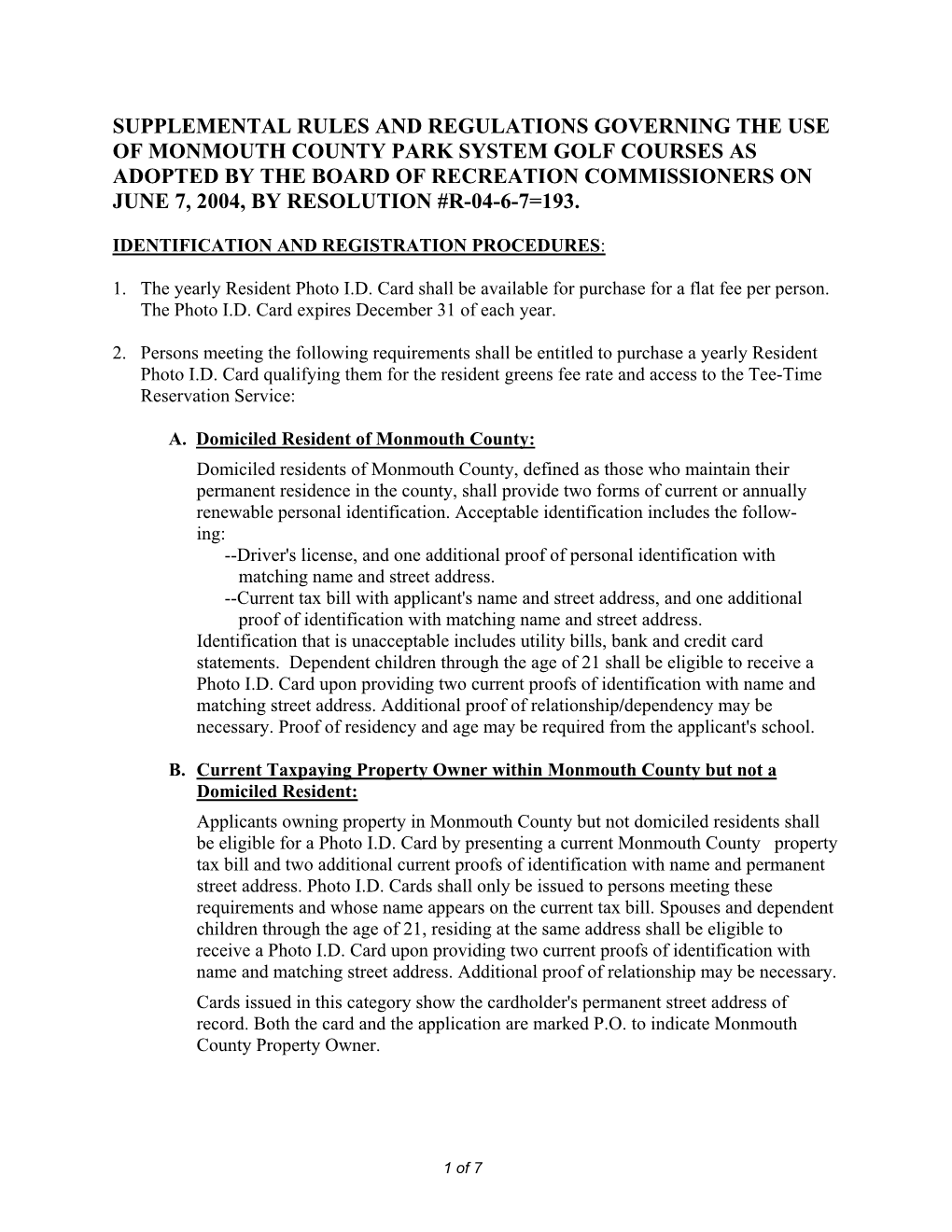 Golf Courses As Adopted by the Board of Recreation Commissioners on June 7, 2004, by Resolution #R-04-6-7=193