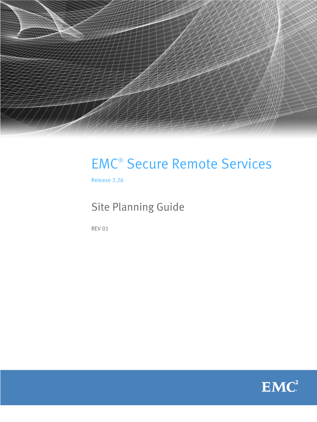 EMC Secure Remote Services 3.18 Site Planning Guide