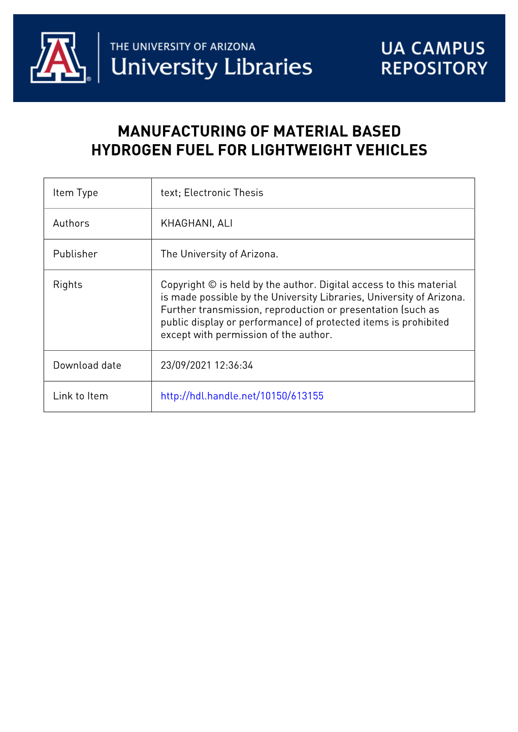 1- MANUFACTURING of MATERIAL BASED HYDROGEN FUEL for LIGHTWEIGHT VEHICLES by ALI KHAGHANI a Thesis