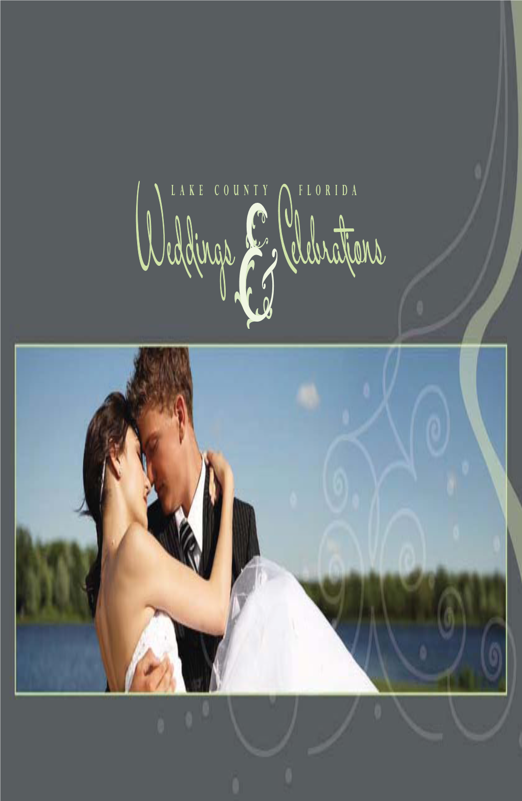 Lake County Weddings and Celebrations Guide